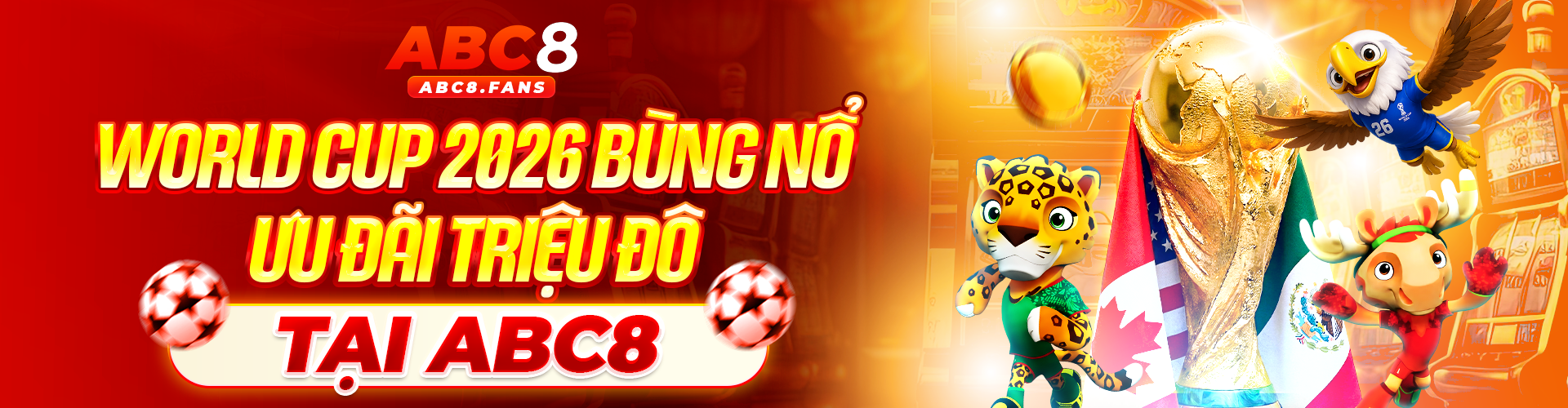 ABC8 bùng nổ đại tiệc World Cup triệu đô