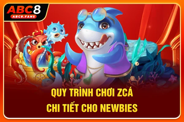 Tải Bắn Cá Zagoo Chinh Phục Đại Dương Cùng 5 Phòng Đấu Thú Vị Quy trình chơi ZCá chi tiết cho newbies