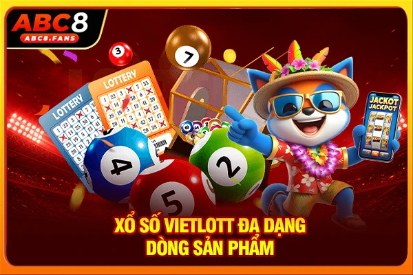 Xổ Số Vietlott Hôm Nay - Cập Nhật Kết Quả Mở Thưởng Chuẩn Xác Xổ số Vietlott đa dạng dòng sản phẩm