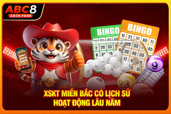 Xổ Số Miền Bắc - Lịch Quay, Cơ Cấu Giải & Mẹo Bắt Cầu Chuẩn XSKT miền Bắc có lịch sử hoạt động lâu năm